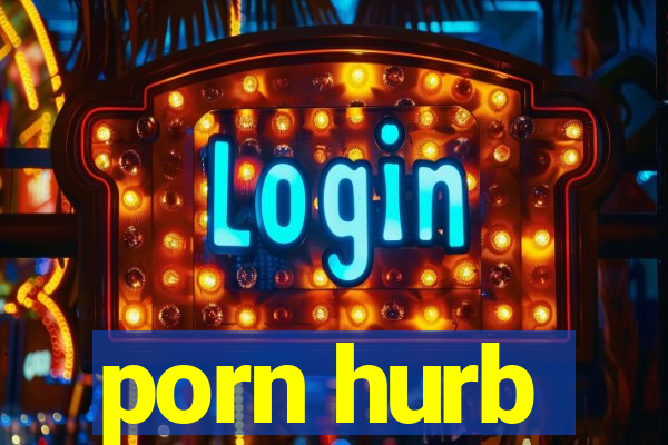 porn hurb